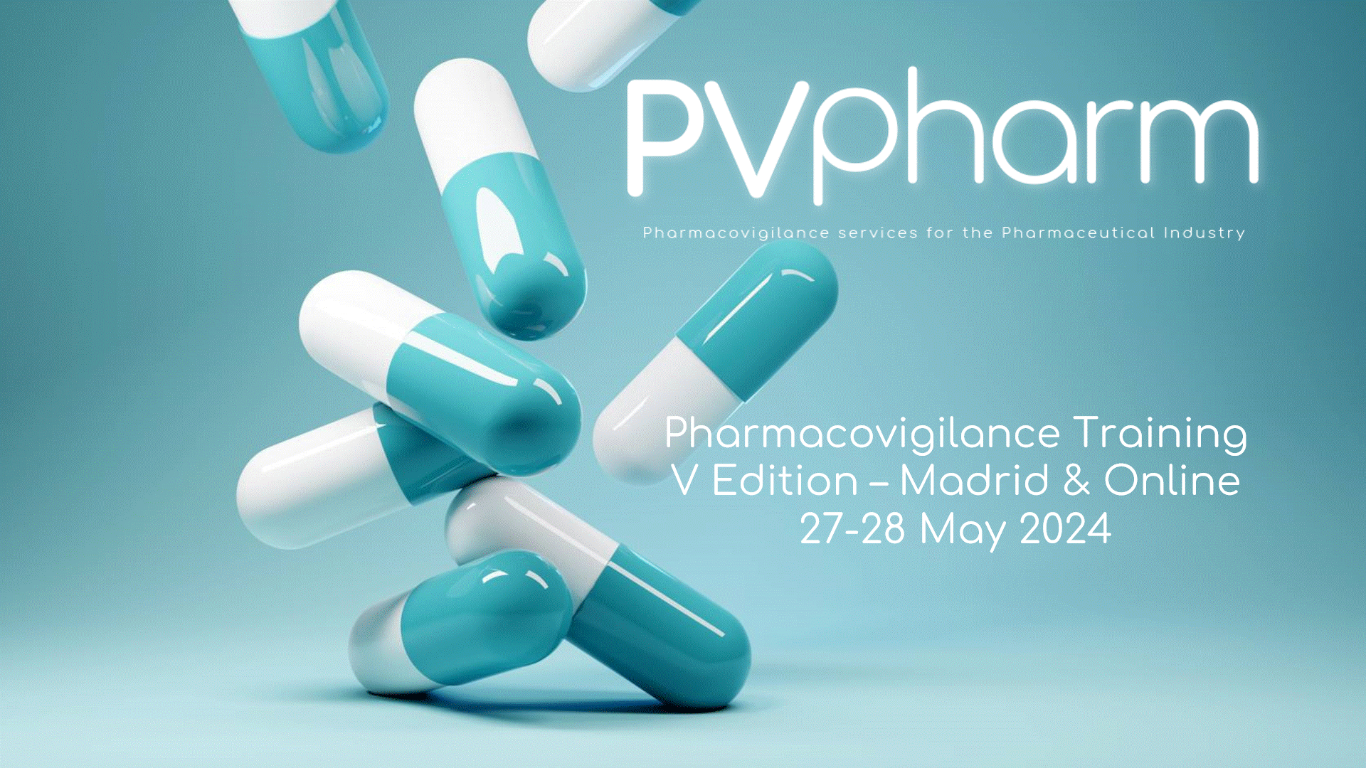 You are currently viewing Pharmacovigilance training V edition, Madrid & Online 27-28 May 2024