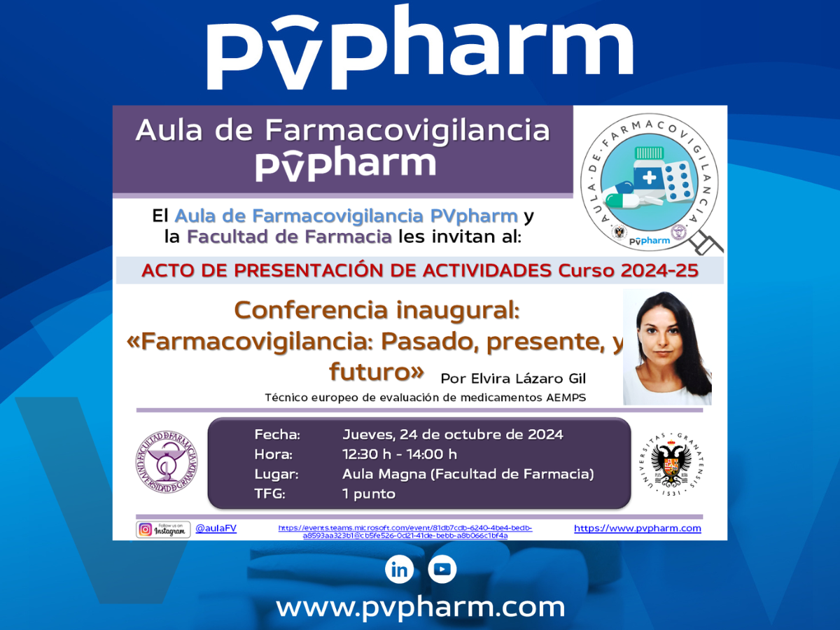 You are currently viewing Acto de presentación de actividades del Aula de Farmacovigilancia PVpharm – UGR – Curso 2024/25